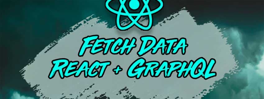 5 روش برای واکشی داده‌ها از یک GraphQL API در React