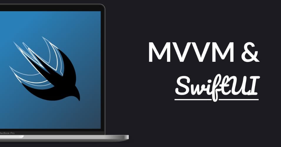 پیاده سازی معماری MVVM در SwiftUI با کمک Combine