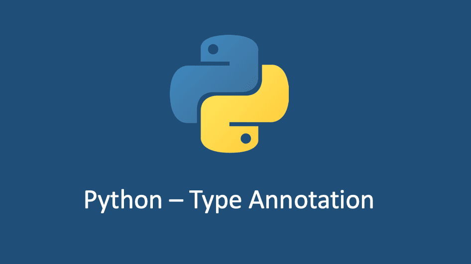 Type Annotation در پایتون