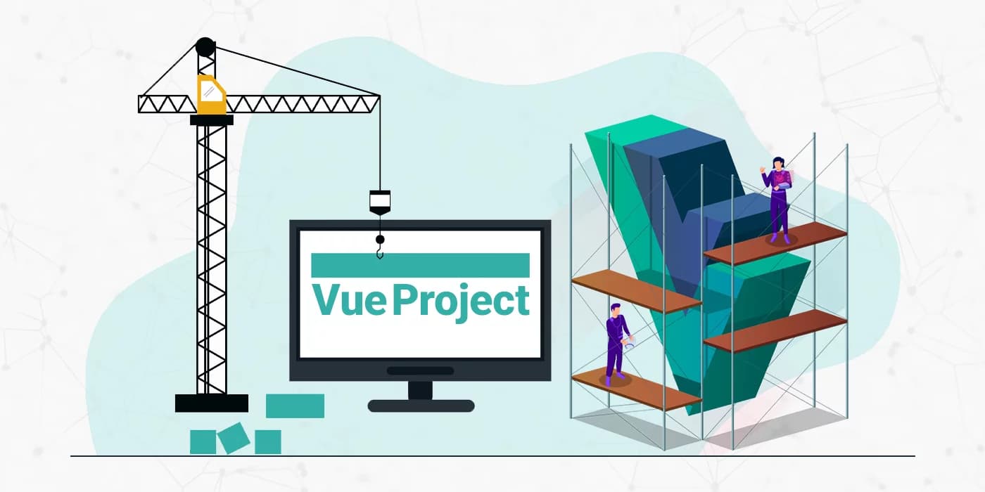 چطور یک پروژه Vue.js را از صفر تا صد راه‌اندازی کنیم؟