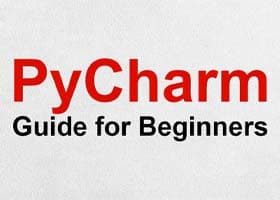 راهنمای PyCharm IDE برای مبتدیان – بخش اول